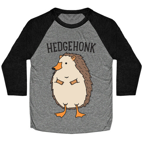 Hedgehonk (Hedgehog Goose) Baseball Tee