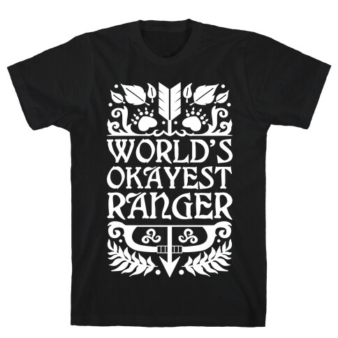 World's Okayest Ranger T-Shirt