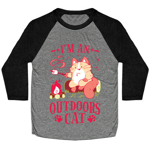 I'm An Outdoors Cat Baseball Tee