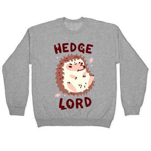 Hedge Lord Pullover