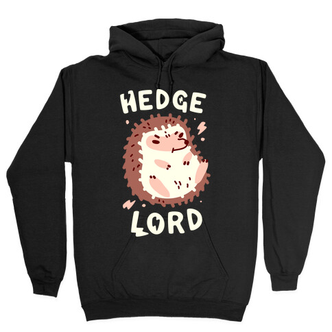 Hedge Lord Hooded Sweatshirt