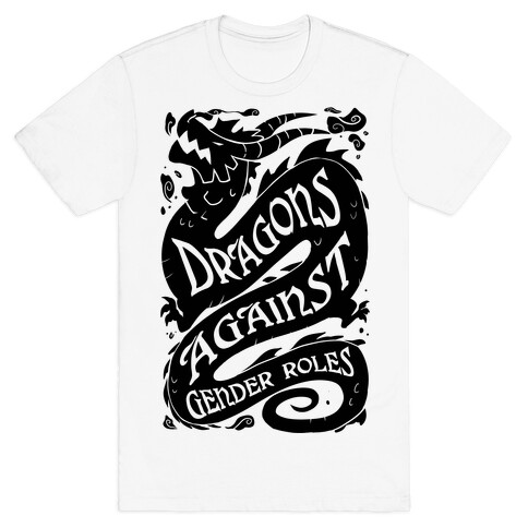 Dragons Against Gender Roles T-Shirt