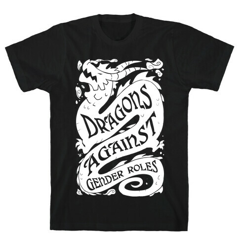 Dragons Against Gender Roles T-Shirt