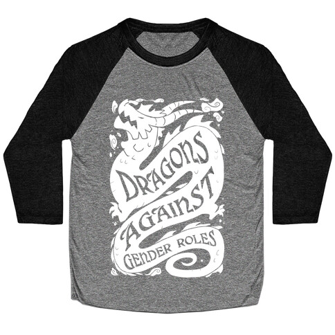 Dragons Against Gender Roles Baseball Tee