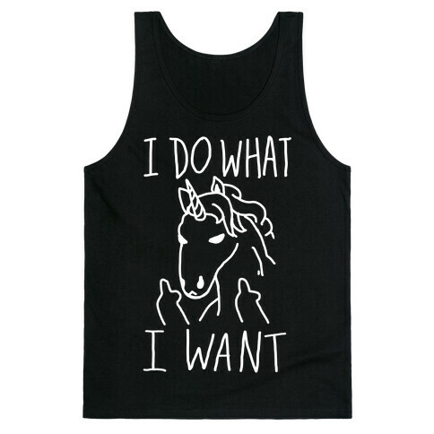 I Do What I Want Unicorn Tank Top