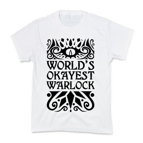 World's Okayest Warlock Kids T-Shirt