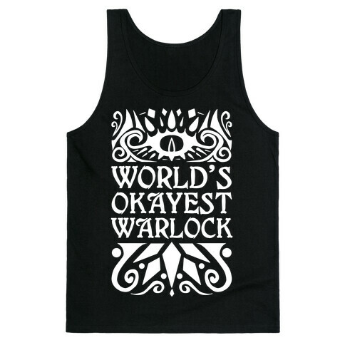 World's Okayest Warlock Tank Top