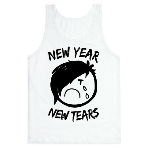 New Year, New Tears Tank Top