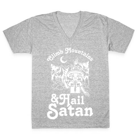 Climb Mountains and Hail Satan V-Neck Tee Shirt
