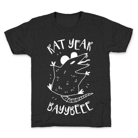 Rat Year BAYYBEEE!  Kids T-Shirt