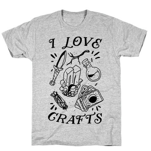 I Love (Witch) Crafts T-Shirt