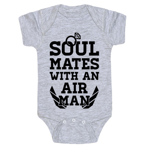 Soul Mates With An Airman Baby One-Piece