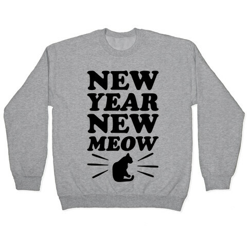 New Year New Meow Pullover