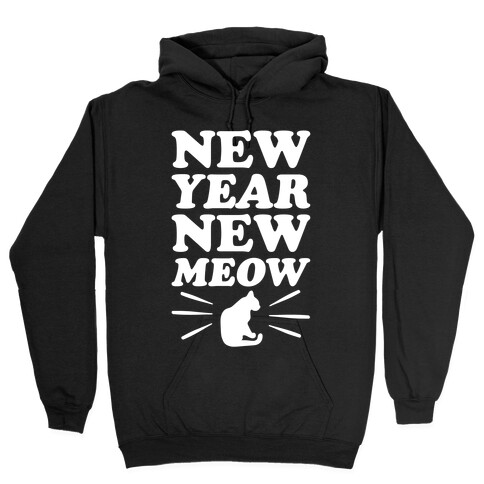 New Year New Meow White Print Hooded Sweatshirt