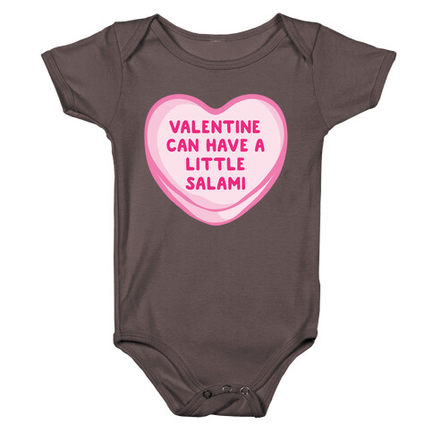 Valentine Can Have A Little Salami White Print Baby One-Piece