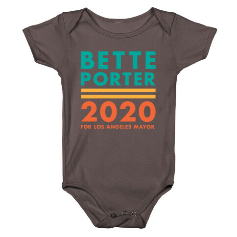 Bette Porter 2020 for Los Angeles Mayor Baby One-Piece