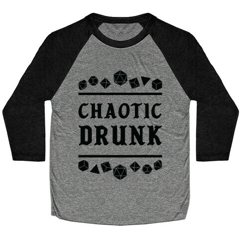 Chaotic Drunk Baseball Tee