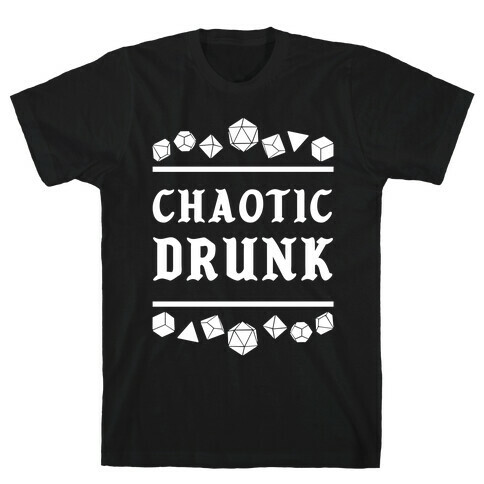 Chaotic Drunk T-Shirt
