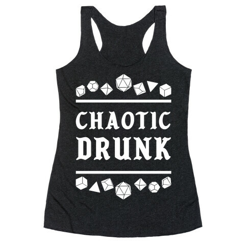 Chaotic Drunk Racerback Tank Top