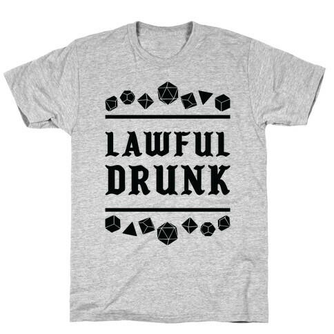 Lawful Drunk T-Shirt