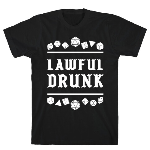 Lawful Drunk T-Shirt