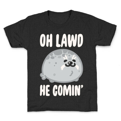 Oh Lawd He Comin' Seal White Print Kids T-Shirt