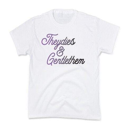Theydies & Gentlethem Kids T-Shirt