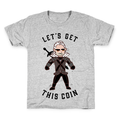 Let's Get This Coin Kids T-Shirt
