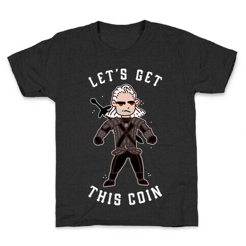 Let's Get This Coin Kids T-Shirt