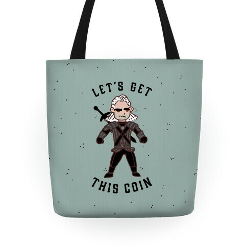 Let's Get This Coin Tote