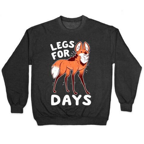 Legs For Days Pullover