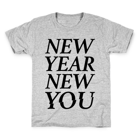 New Year New You Parody Kids T-Shirt
