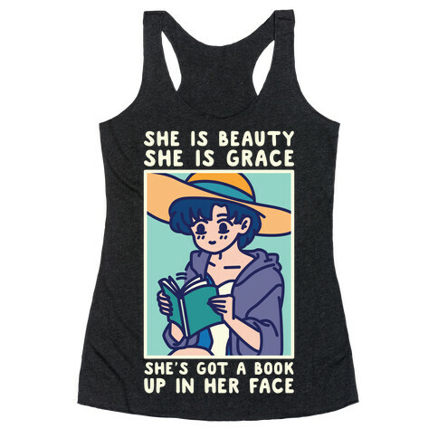 She is Beauty She is Grace She's Got a Book Up In Her Face Ami Racerback Tank Top