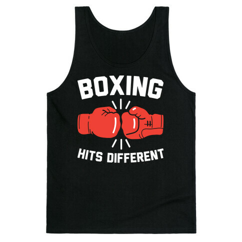 Boxing Hits Different Tank Top