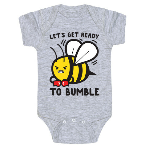 Let's Get Ready To Bumble Baby One-Piece