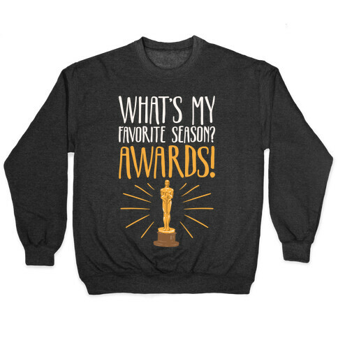 What's My Favorite Season Awards White Print Pullover