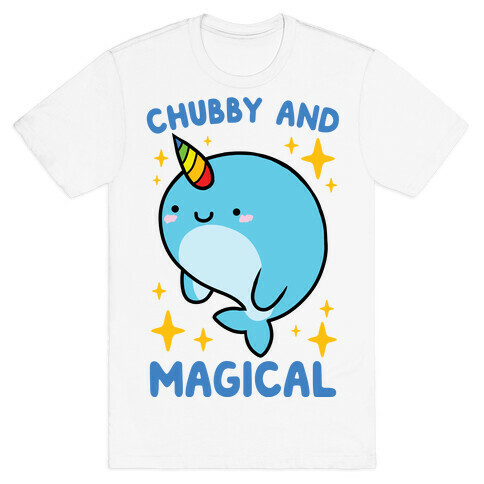 Chubby And Magical T-Shirt