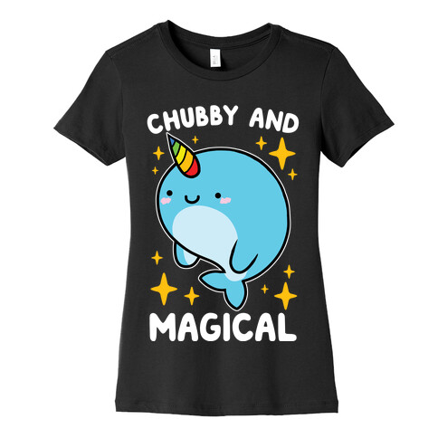 Chubby And Magical Womens T-Shirt