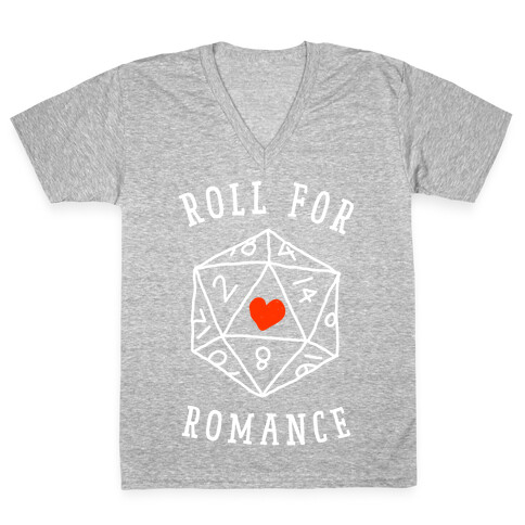 Roll For Romance  V-Neck Tee Shirt