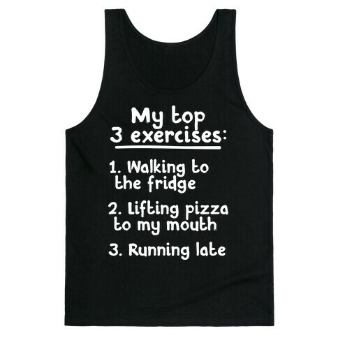 My Top Three Exercises Tank Top