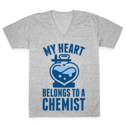 My Heart Belongs to a Chemist V-Neck Tee Shirt