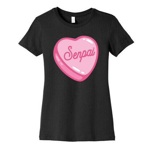 Senpai Candy Heart Womens T-Shirt