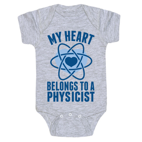 My Heart Belongs to a Physicist Baby One-Piece