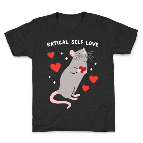 Ratical Self Love Kids T-Shirt
