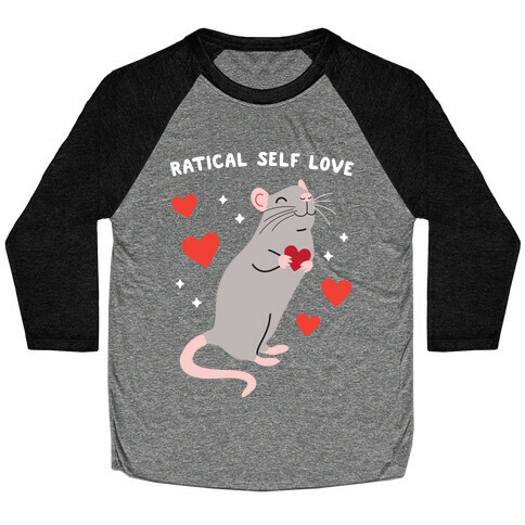 Ratical Self Love Baseball Tee