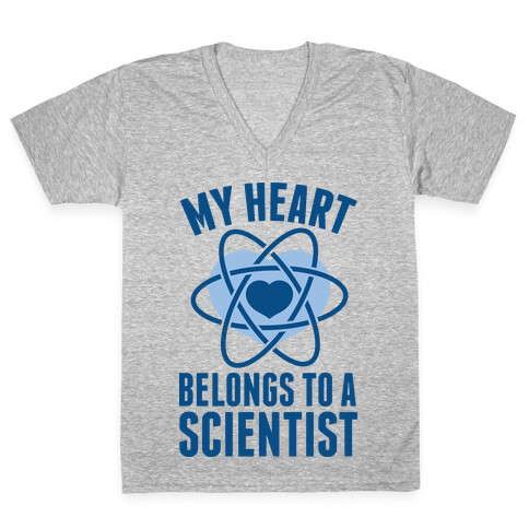 My Heart Belongs to a Scientist V-Neck Tee Shirt