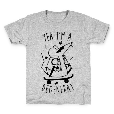 Yea I'm A DegeneRAT Kids T-Shirt