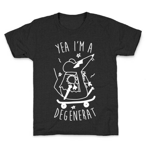 Yea I'm A DegeneRAT Kids T-Shirt