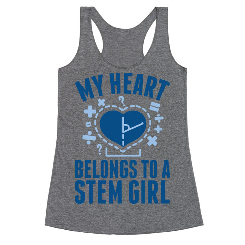 My Heart Belongs to a STEM Girl Racerback Tank Top