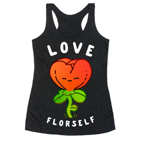 Love Florself Racerback Tank Top